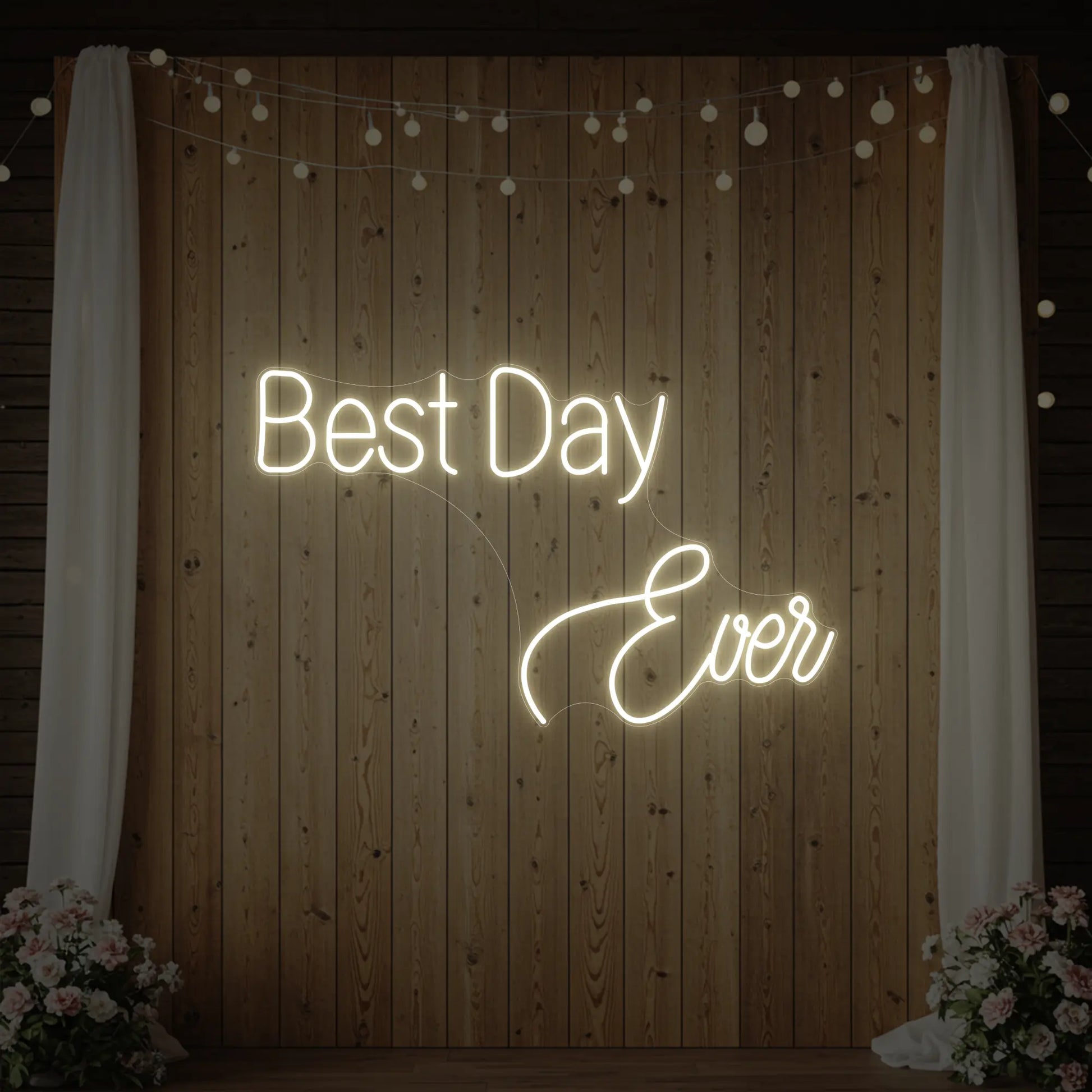 Best Day Ever Neon Sign