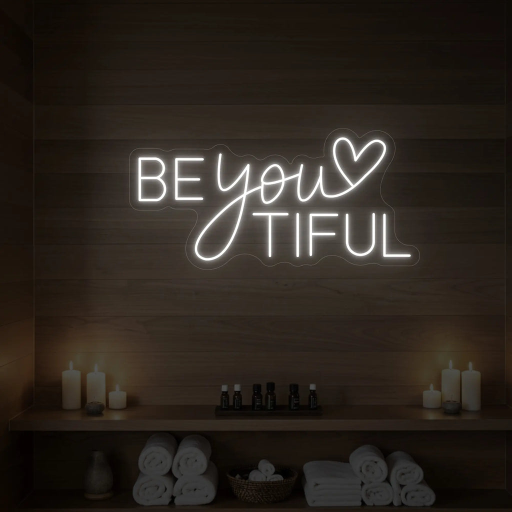 Beyoutiful Neon Sign
