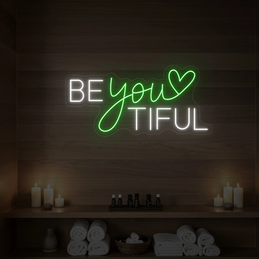 Beyoutiful Neon Sign