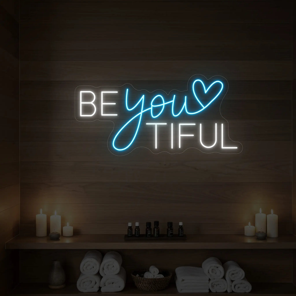 Beyoutiful Neon Sign