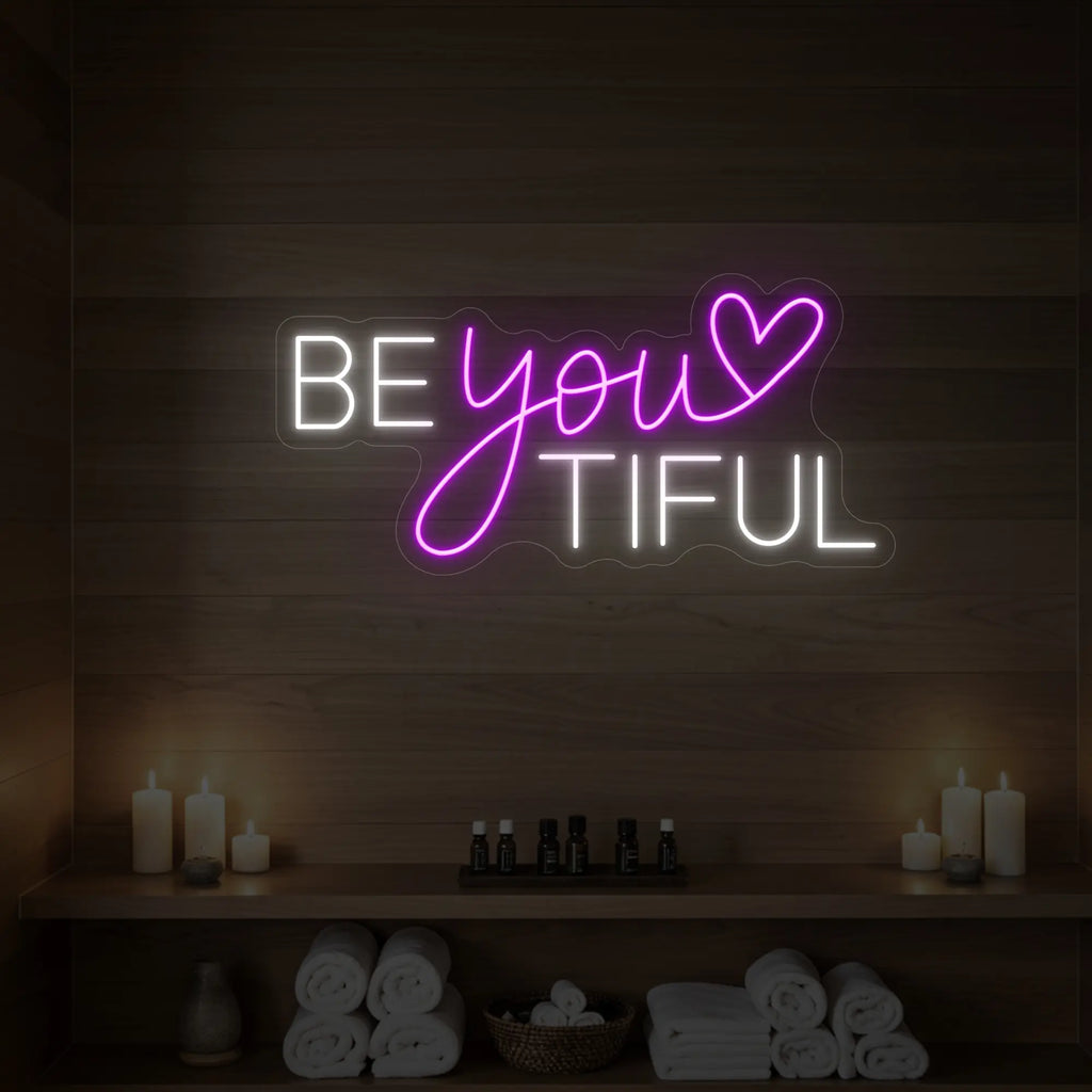 Beyoutiful Neon Sign