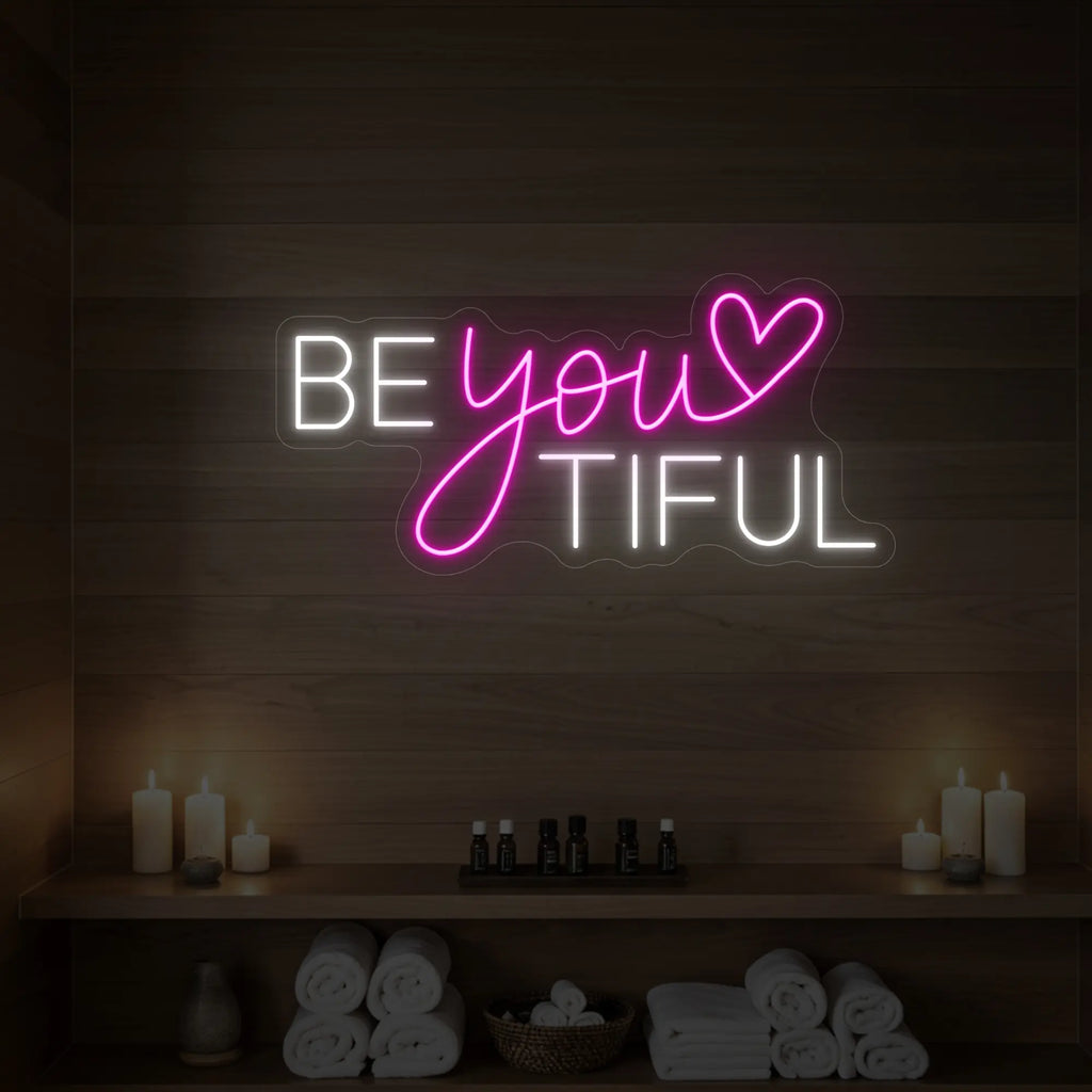 Beyoutiful Neon Sign