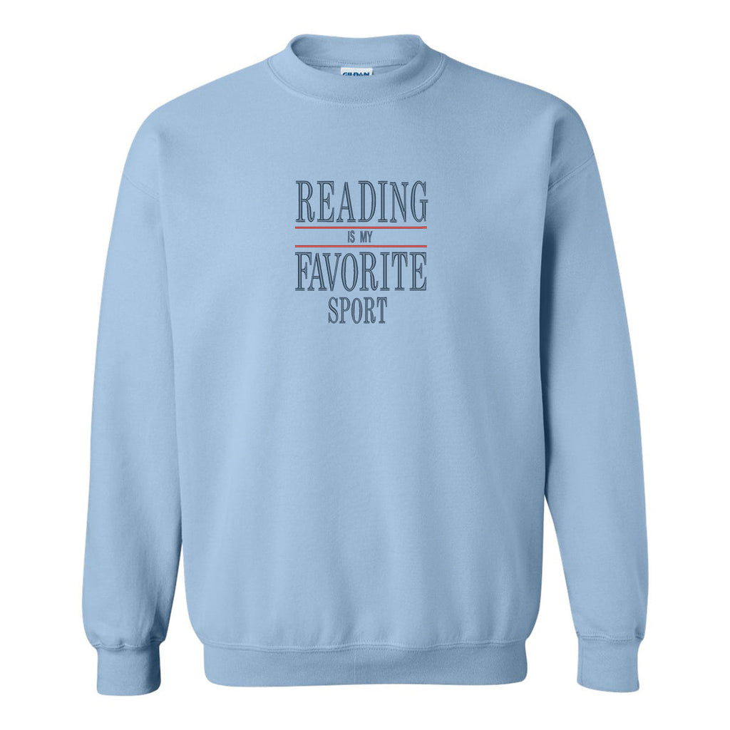Crewneck "Reading is my favorite sport" brodé