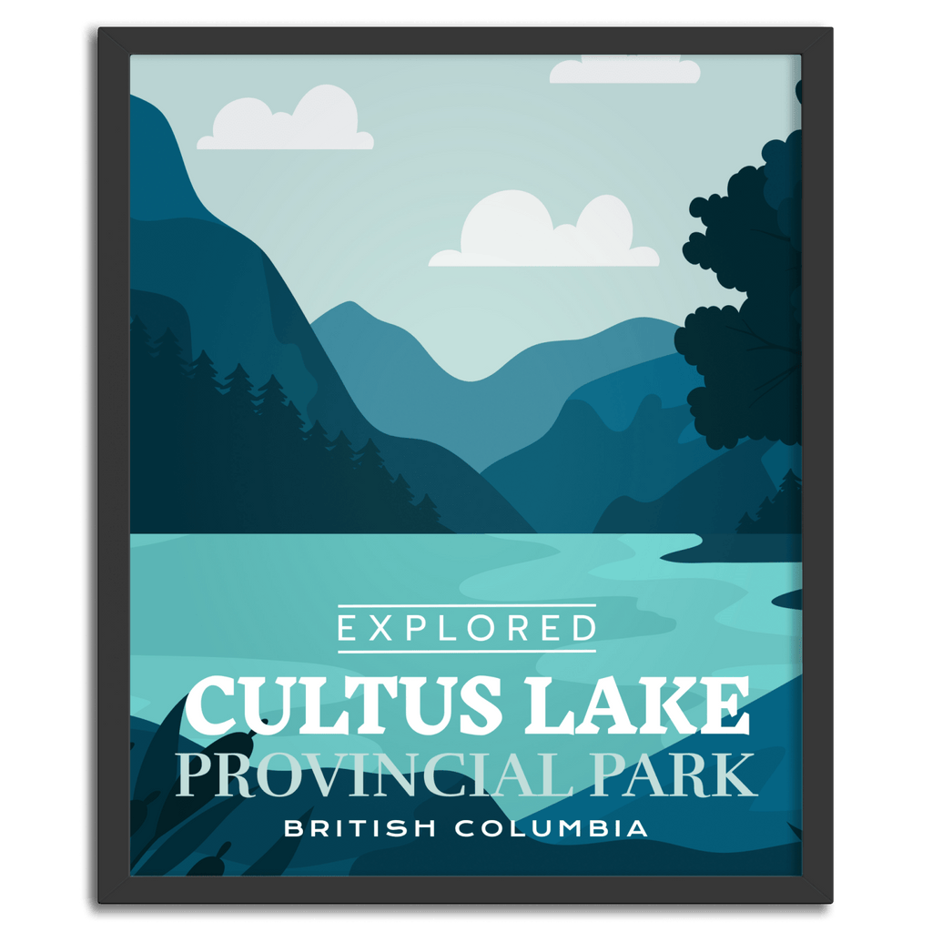 Cultus Lake Provincial Park 'Explored' Poster, Canada Parks