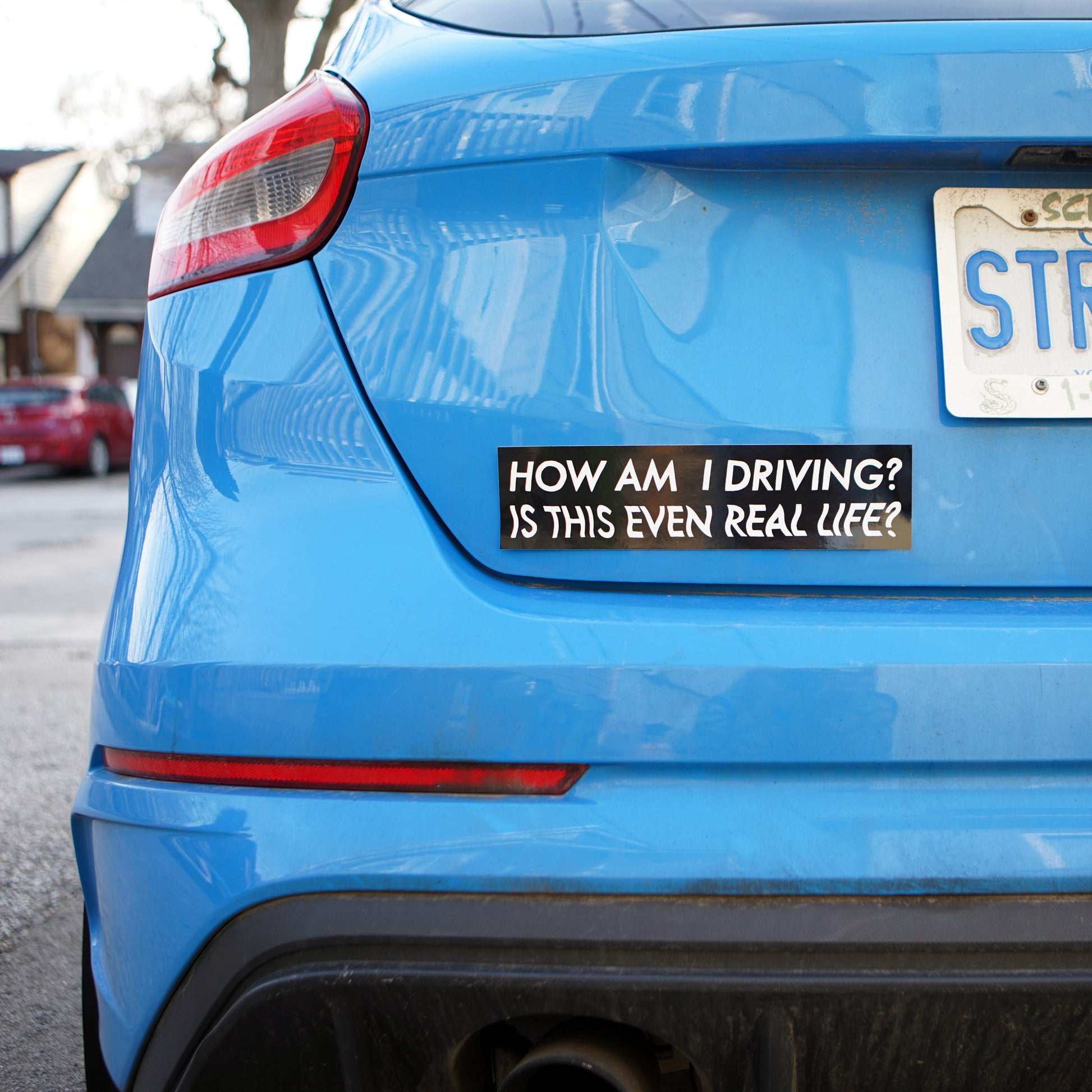 How Am I Driving Bumper Sticker