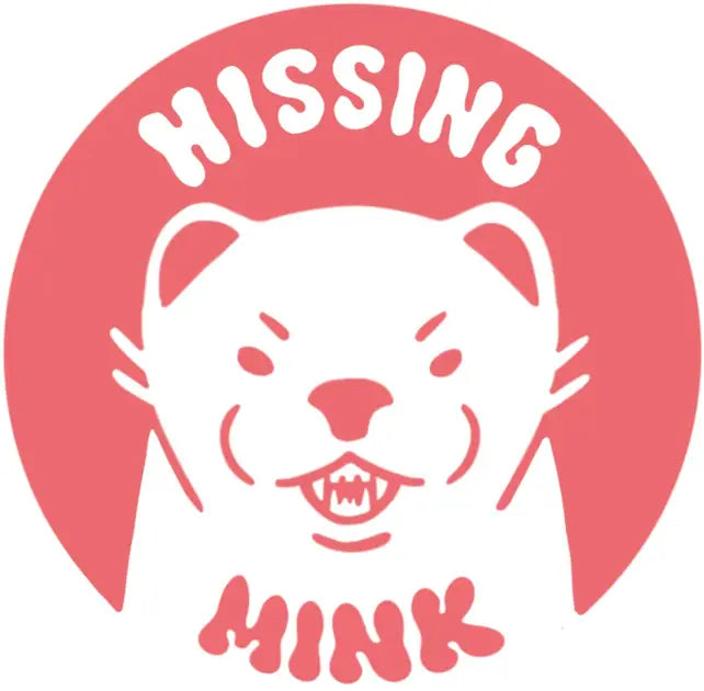 Hissing Mink