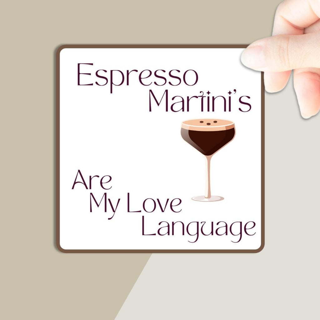Autocollant « Les Espresso Martini sont mon langage amoureux »