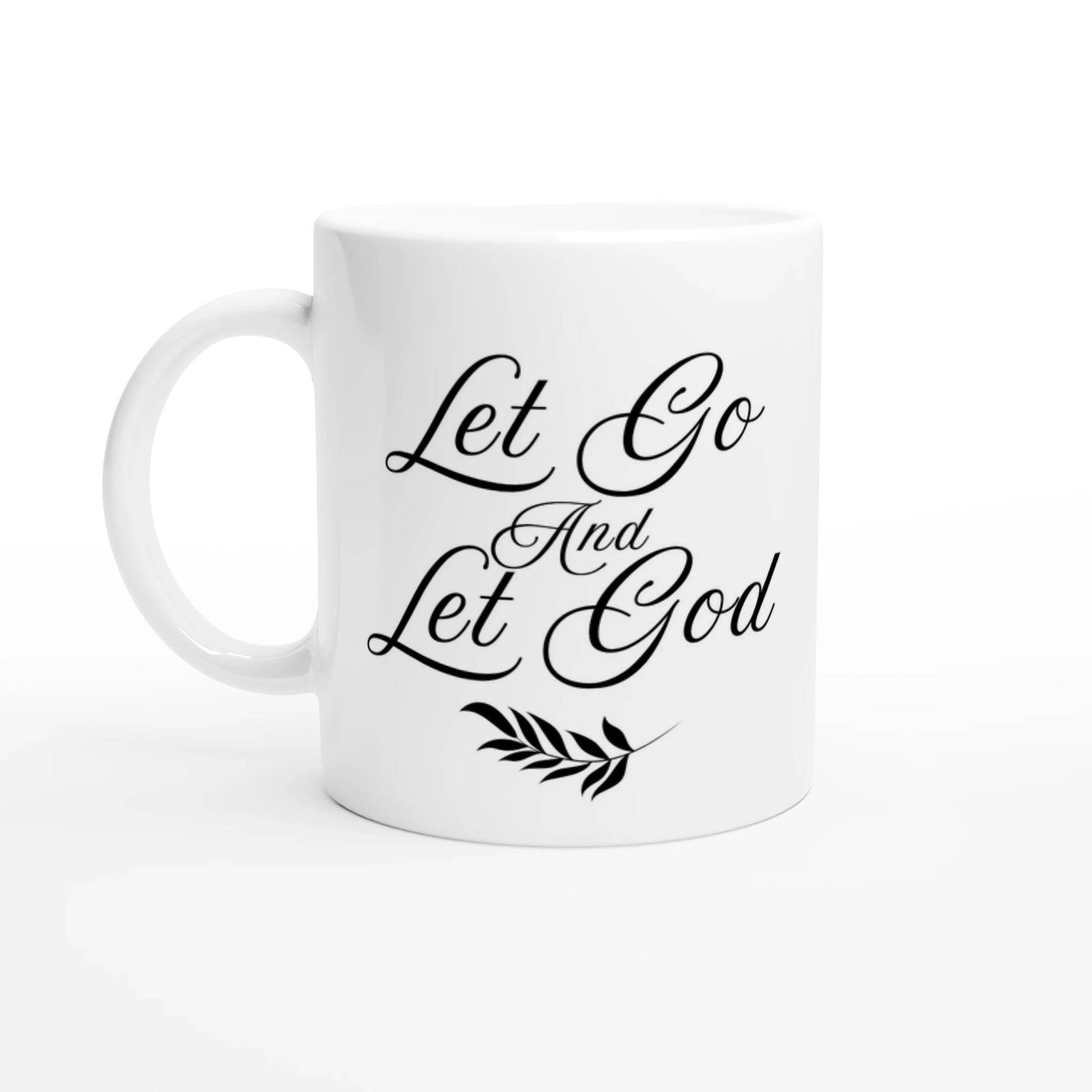 Lâchez prise et laissez Dieu agir - Mug