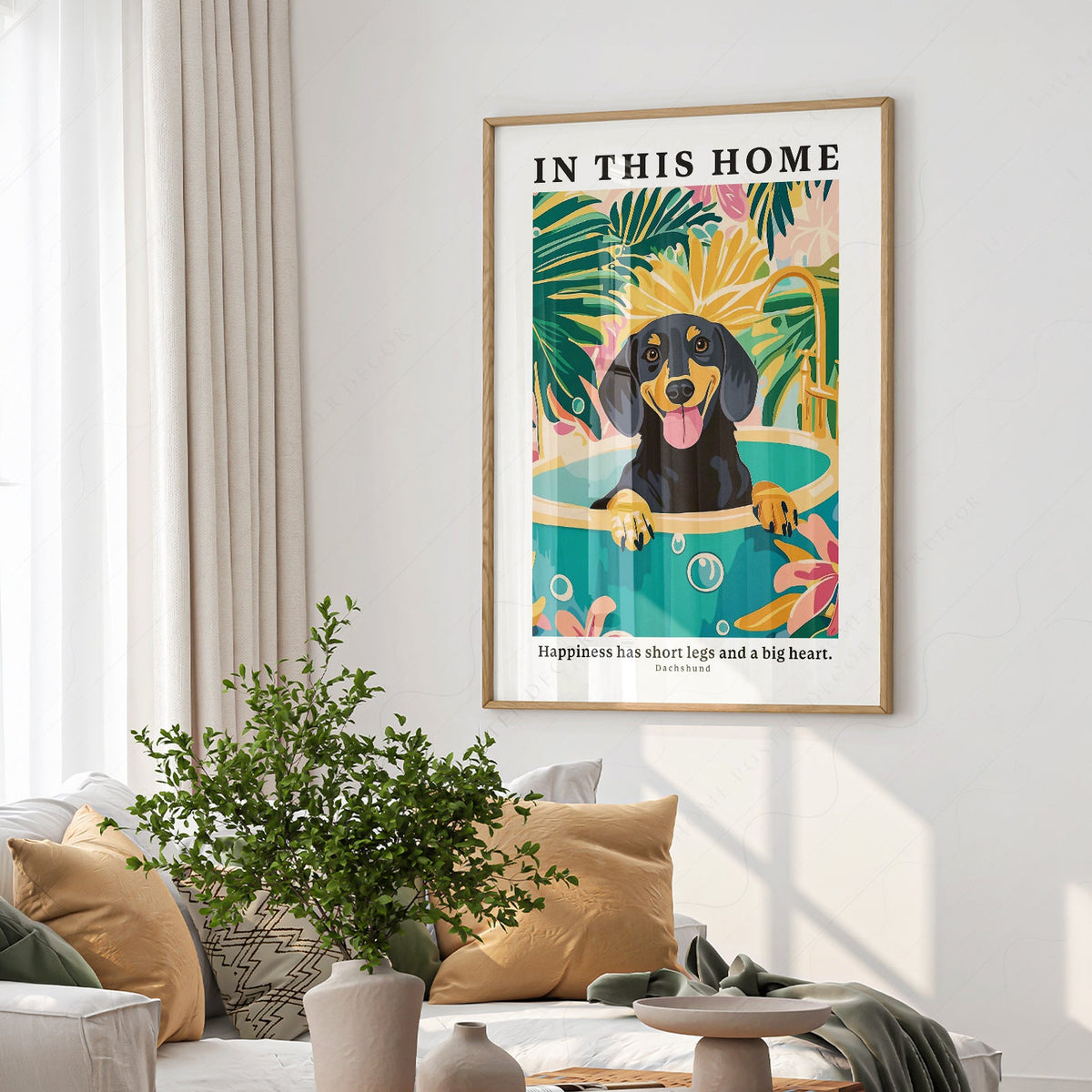 Dachshund Wall Art Print – In This Home Happiness Has Short Legs Poster