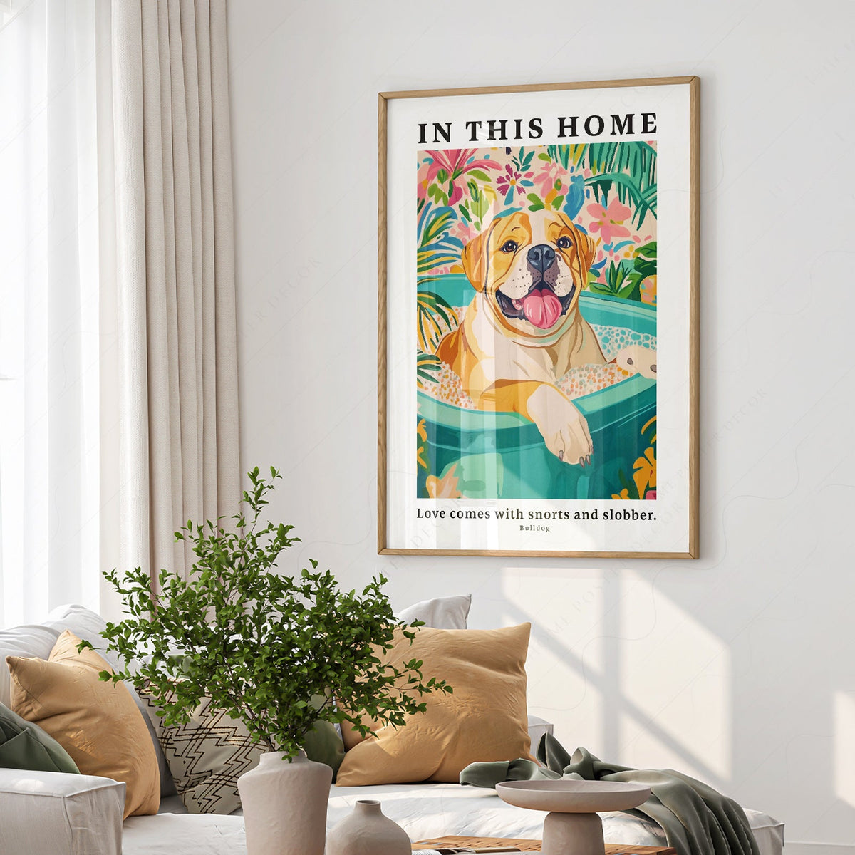 Bulldog Wall Art Print – In This Home Love Comes with Snorts and Slobber