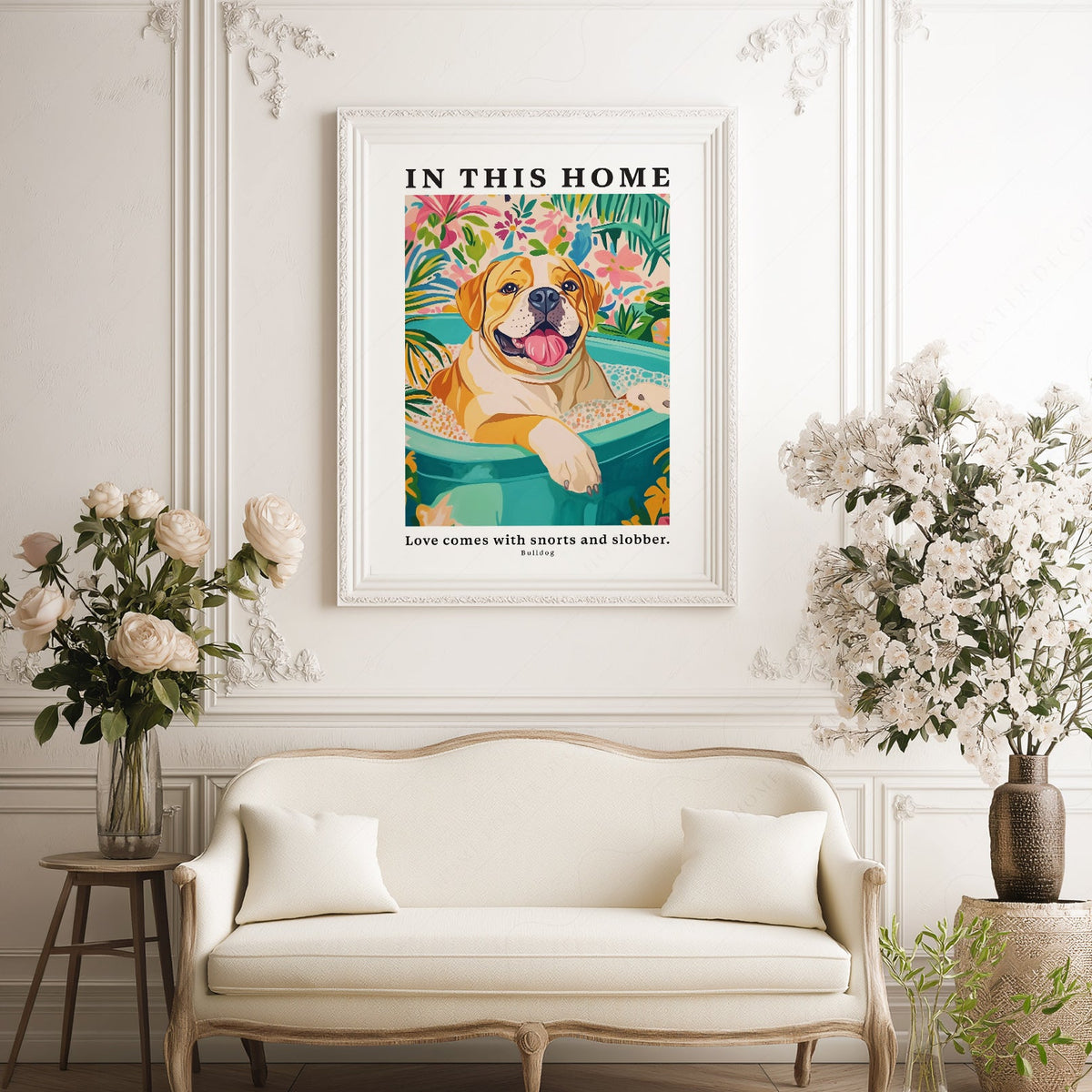 Bulldog Wall Art Print – In This Home Love Comes with Snorts and Slobber