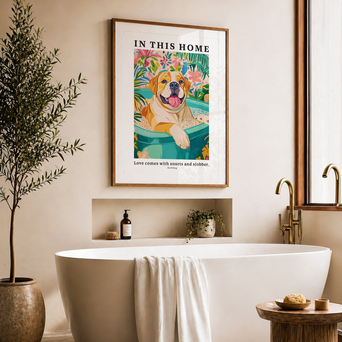 Bulldog Wall Art Print – In This Home Love Comes with Snorts and Slobber