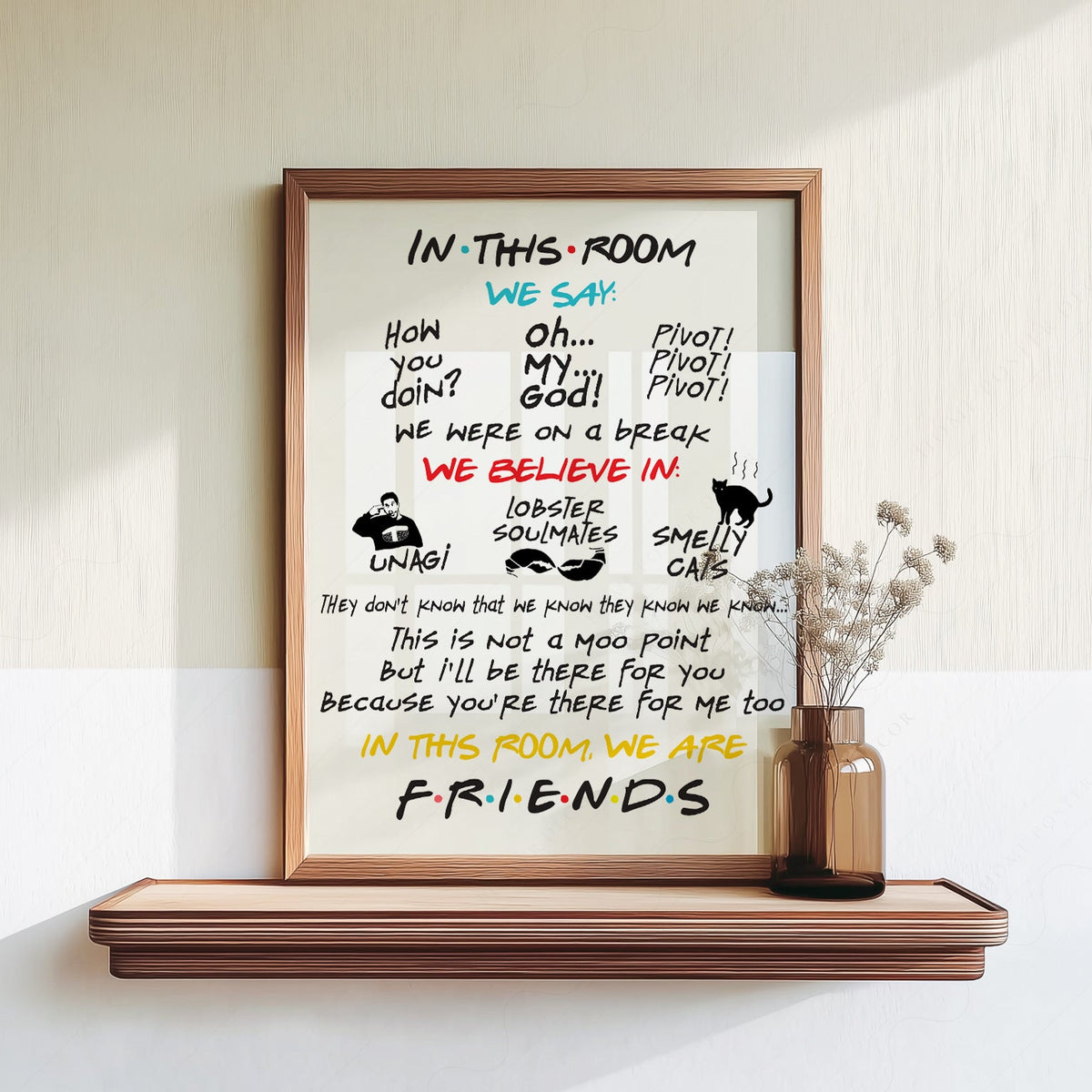 Friends TV Show Poster – In This Room Quotes Print – 90s Sitcom Wall Art