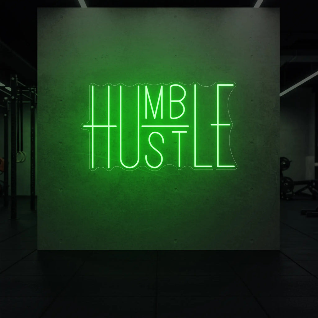 Humble Hustle Neon Sign