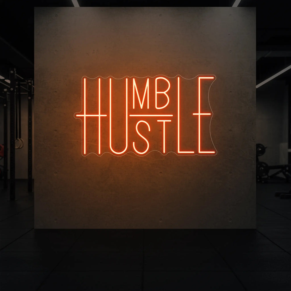 Humble Hustle Neon Sign