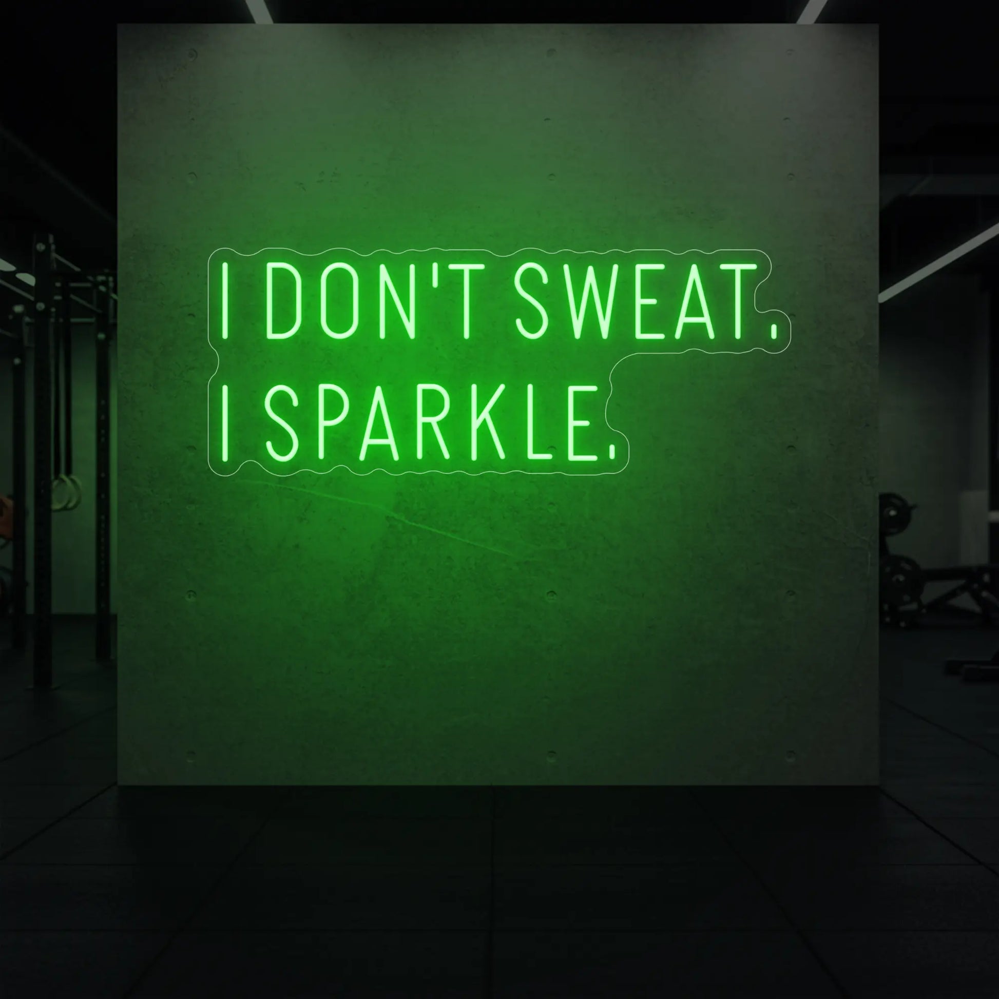JE NE TRANSPIRE PAS, JE BRILLE. Enseigne lumineuse