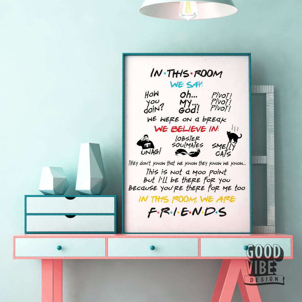 Friends TV Show Poster – In This Room Quotes Print – 90s Sitcom Wall Art