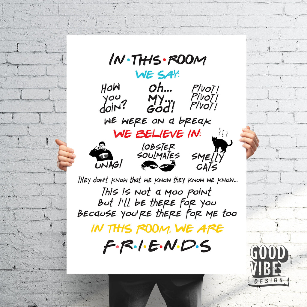 Friends TV Show Poster – In This Room Quotes Print – 90s Sitcom Wall Art