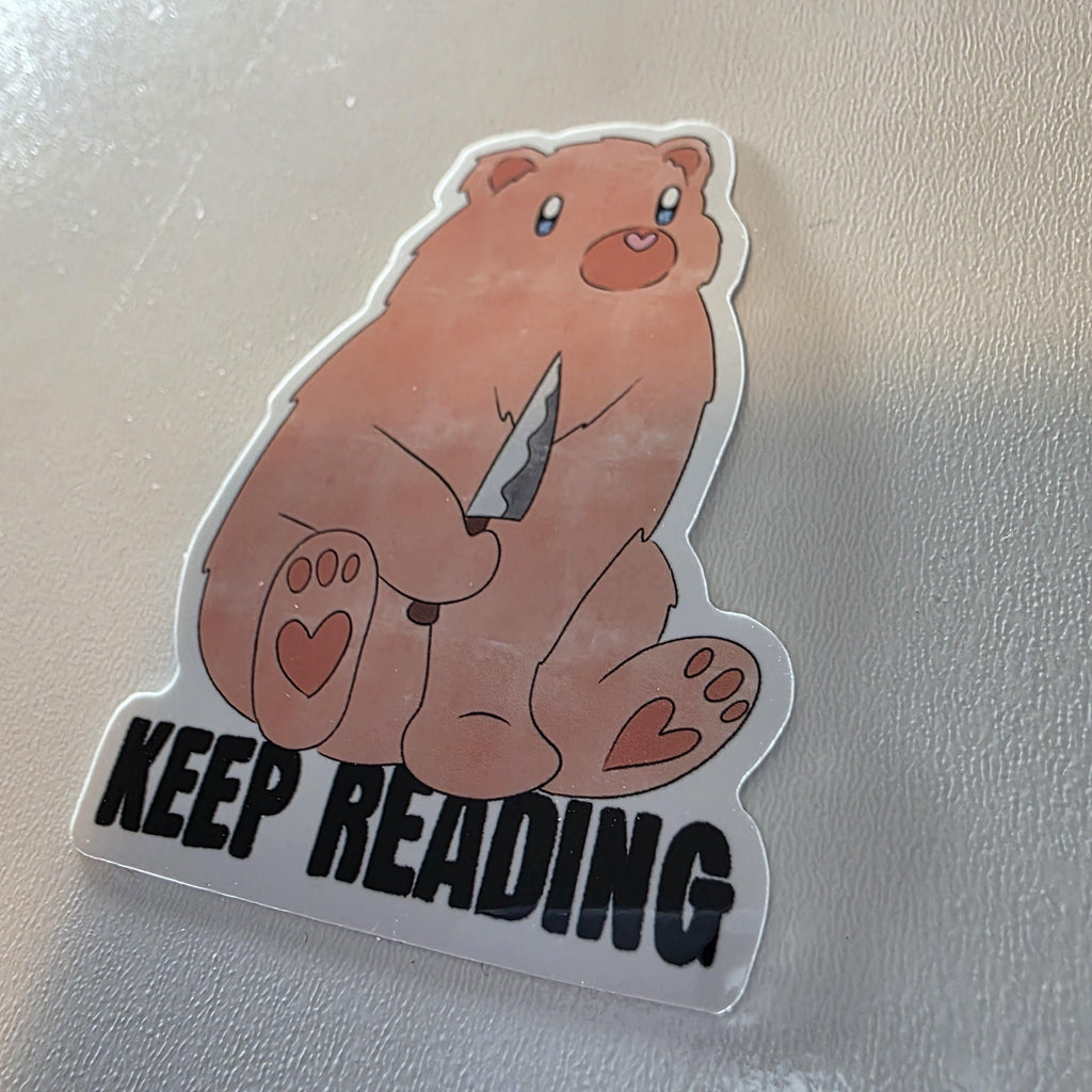 Bear with Knife Sticker sayingKeep Reading (3" Glossy Finish) 6