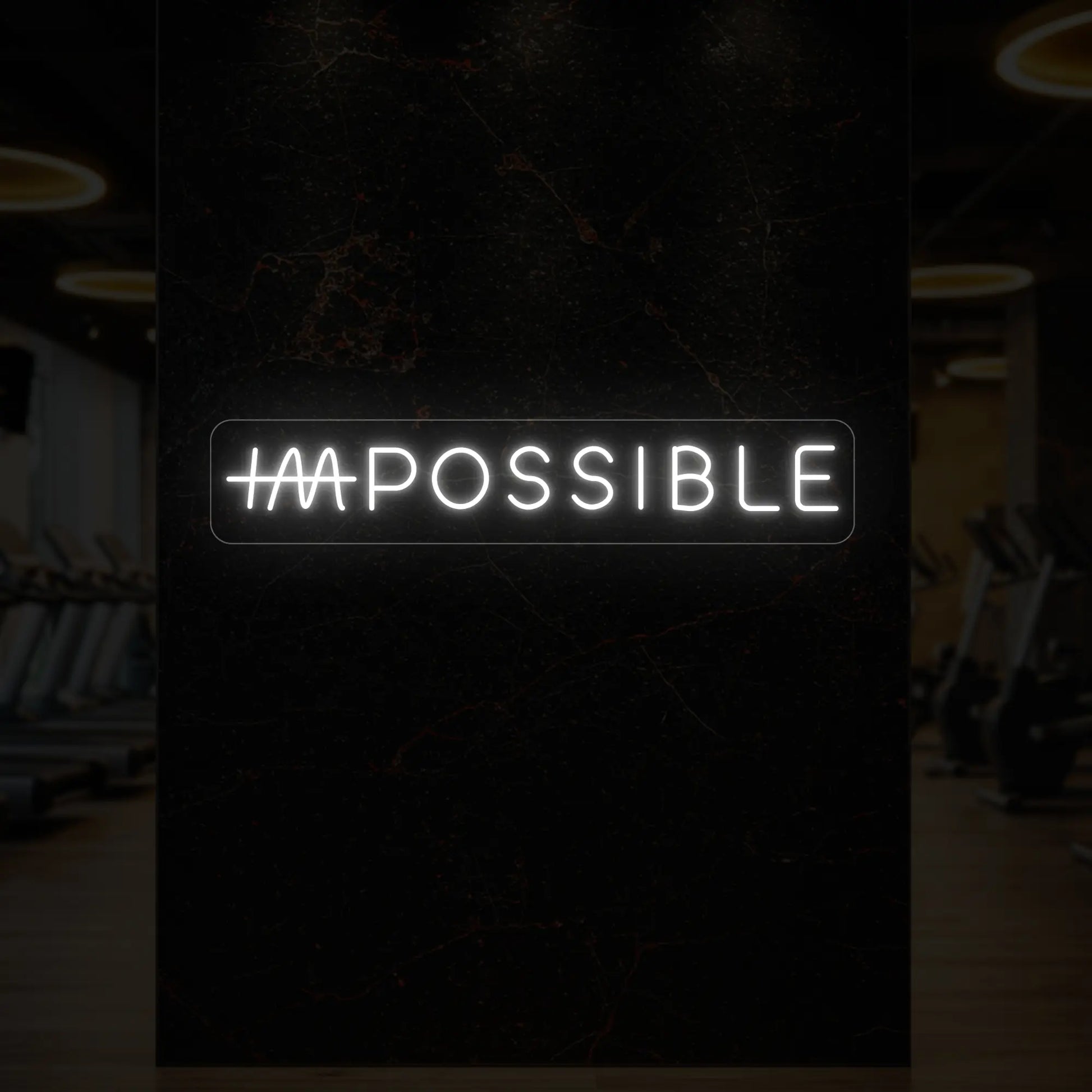 IMPOSSIBLE Neon Sign