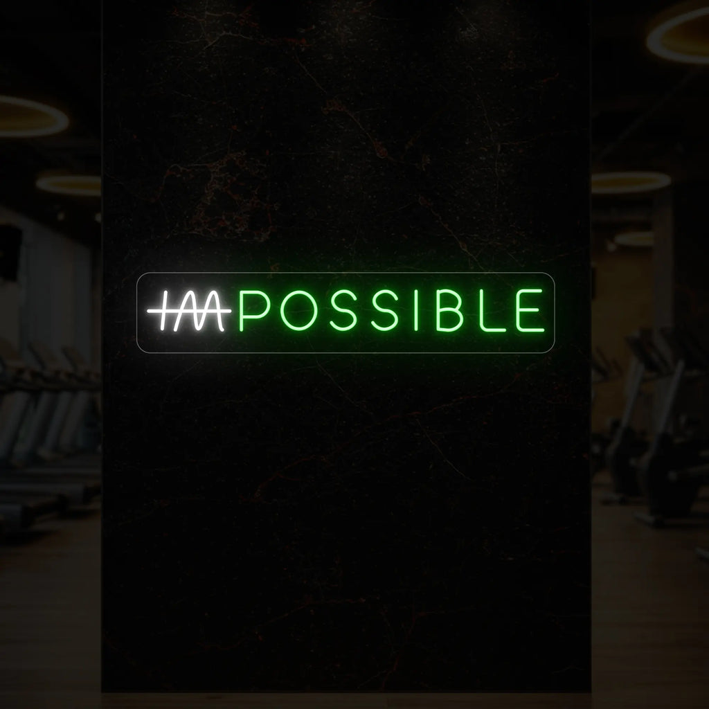 IMPOSSIBLE Neon Sign