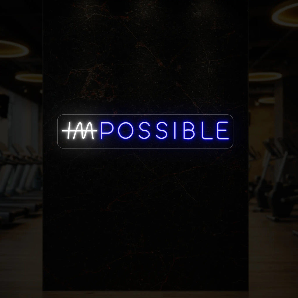 IMPOSSIBLE Neon Sign