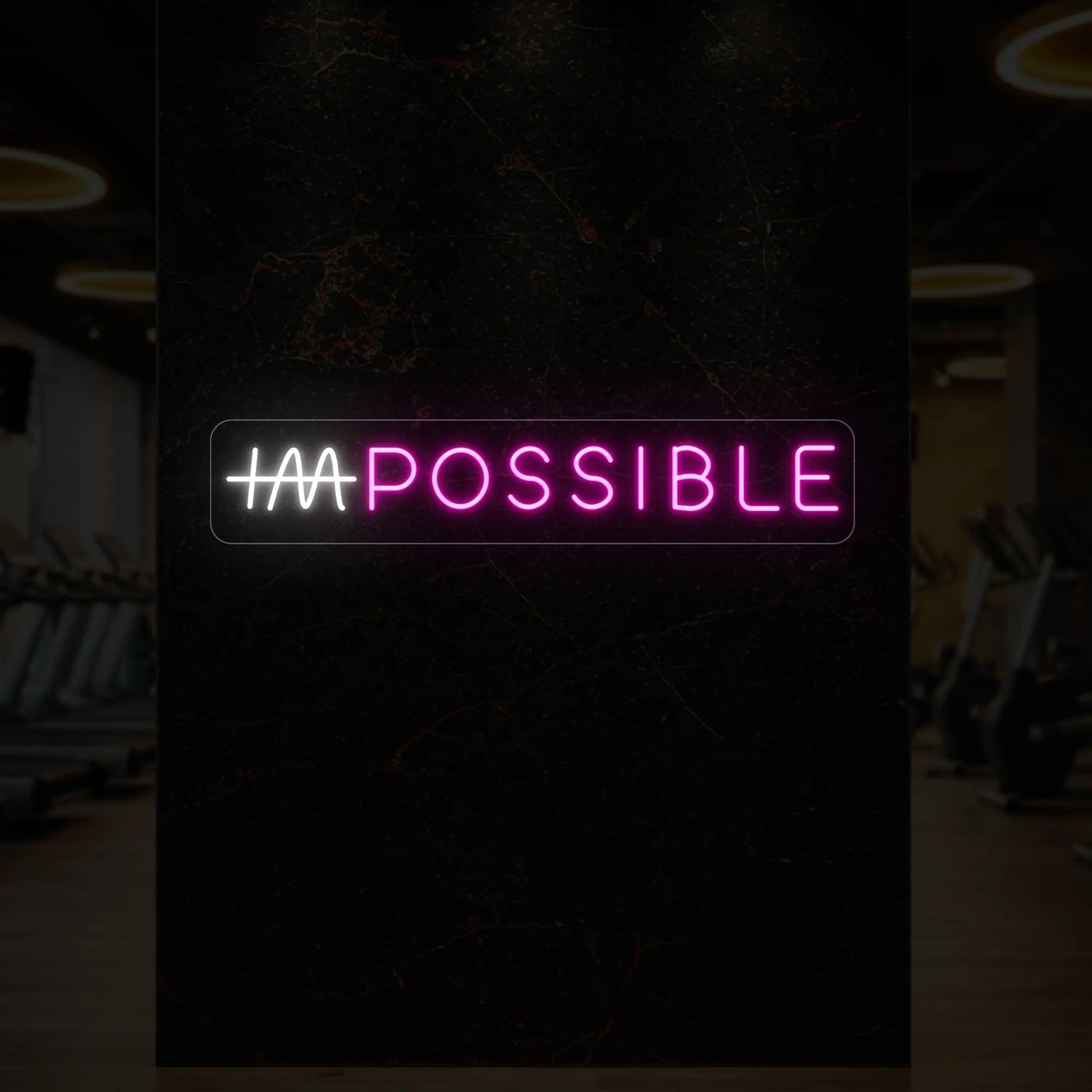 IMPOSSIBLE Neon Sign