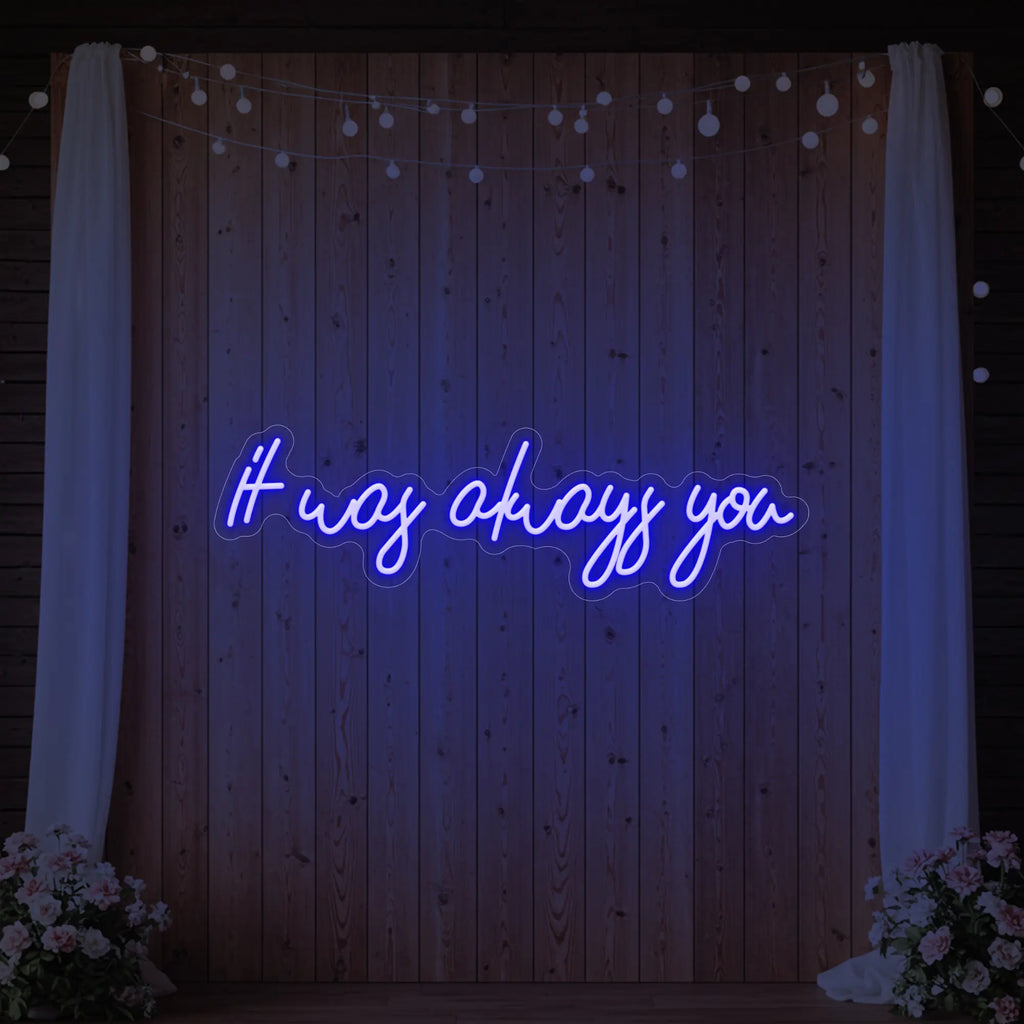 C'était toujours toi V5 Enseigne lumineuse