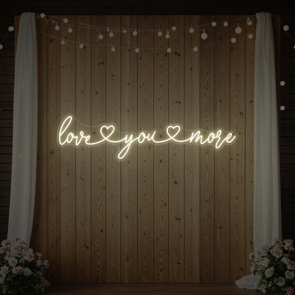 Love You More Neon Sign (Heart Edition)