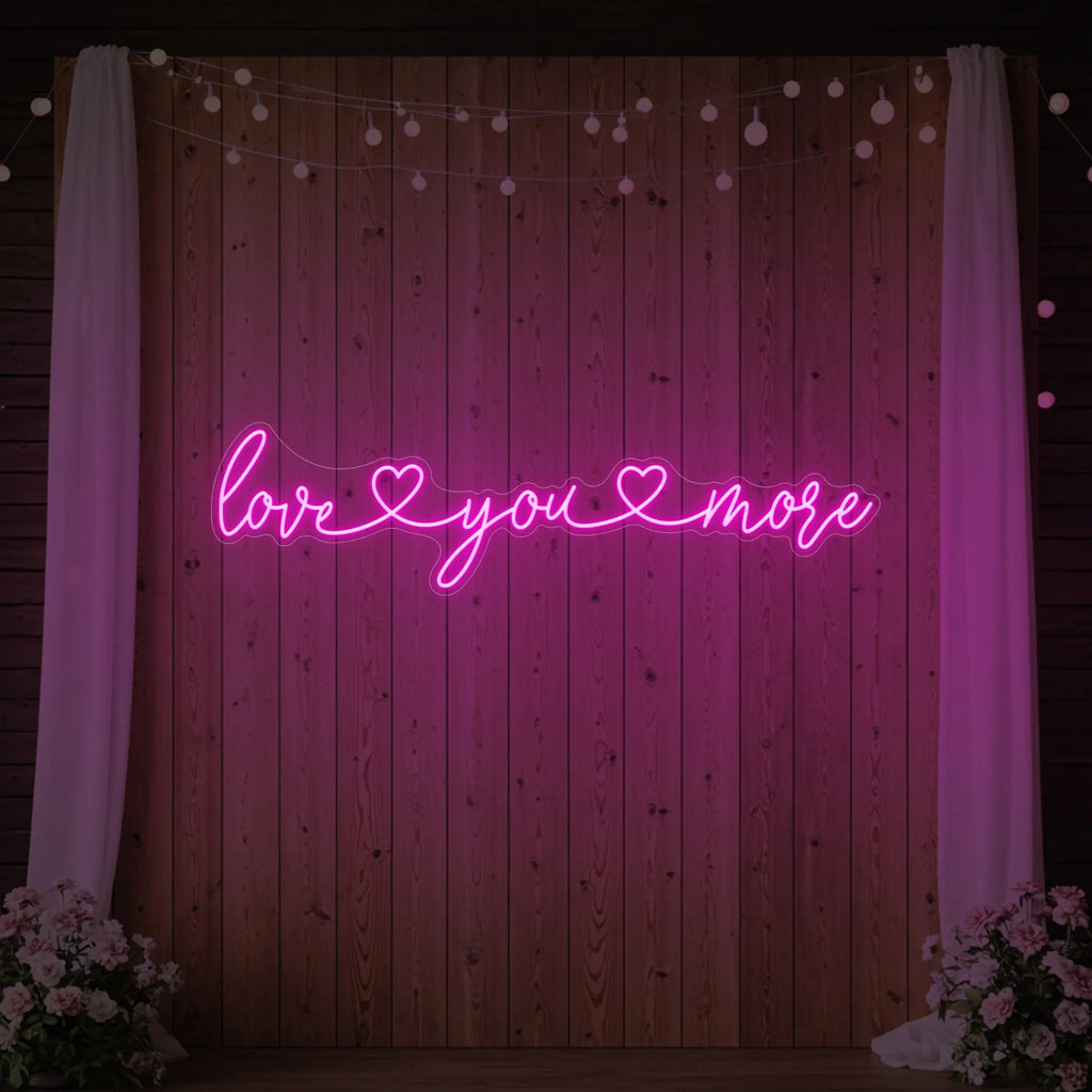 Love You More Neon Sign (Heart Edition)