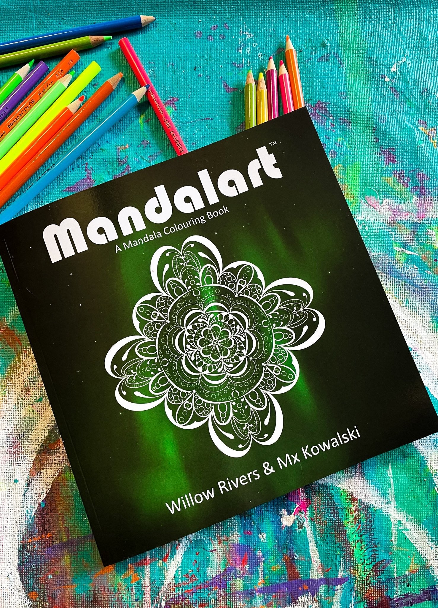 Mandalart: A Mandala Colouring Book By Willow Rivers & Mx Kowalski