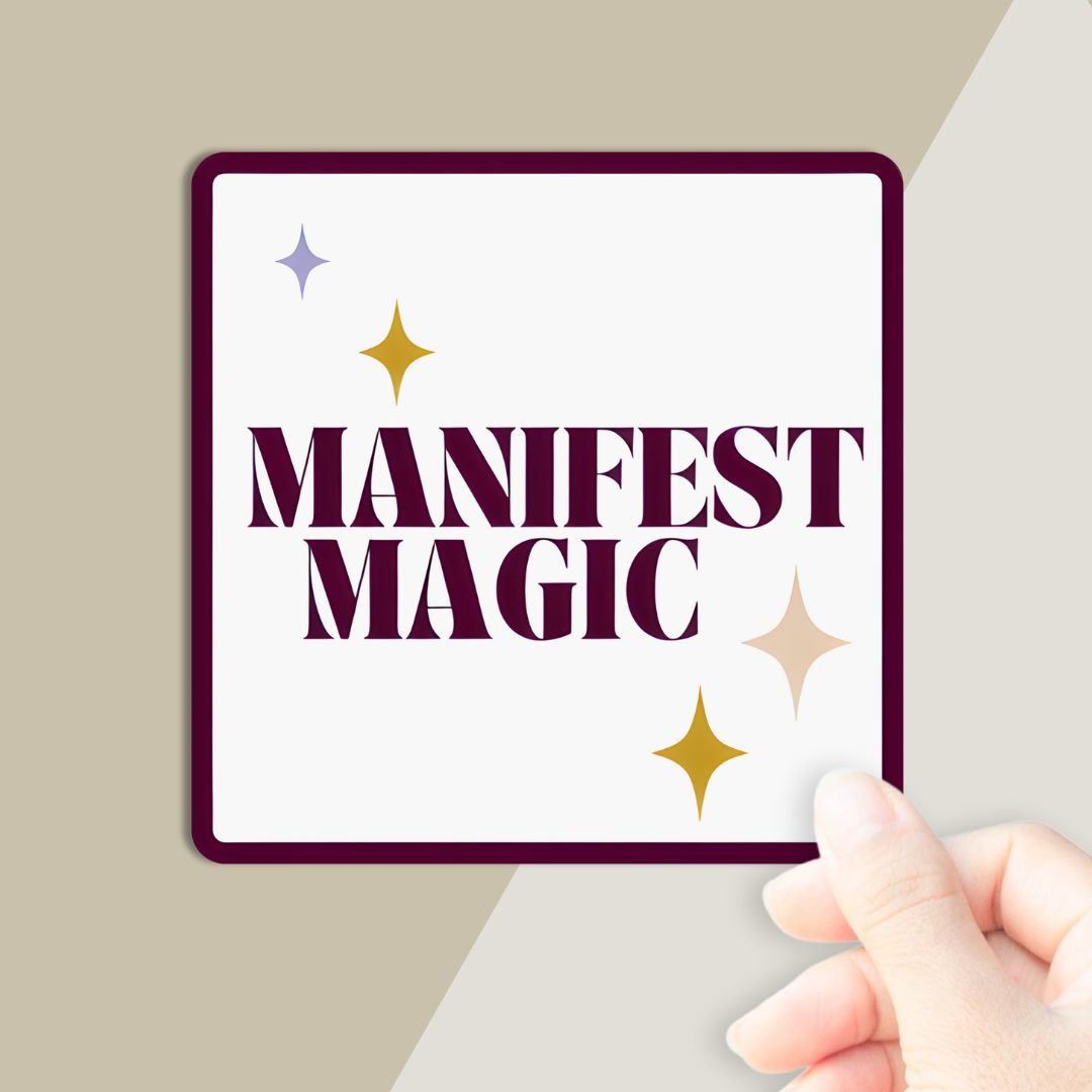 Manifest Magic Sticker