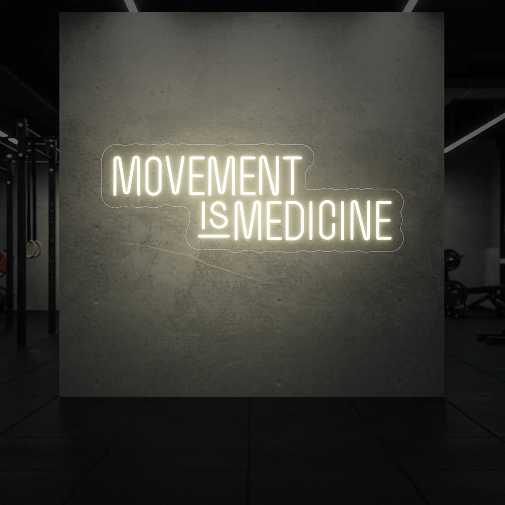 LE MOUVEMENT EST UN MÉDECIN Enseigne lumineuse LED au néon