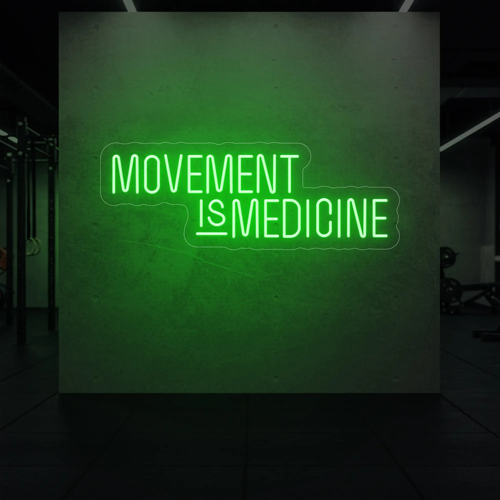 LE MOUVEMENT EST UN MÉDECIN Enseigne lumineuse LED au néon