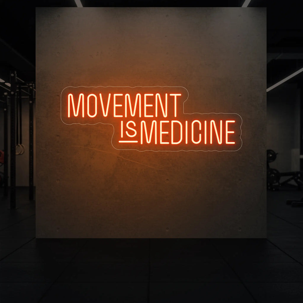 LE MOUVEMENT EST UN MÉDECIN Enseigne lumineuse LED au néon