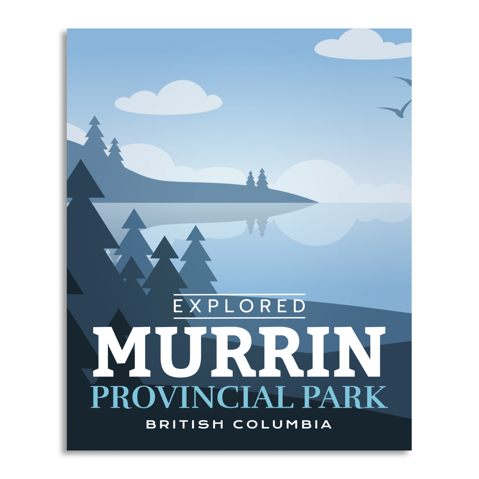Murrin Provincial Park 'Explored' Poster, Canada Parks