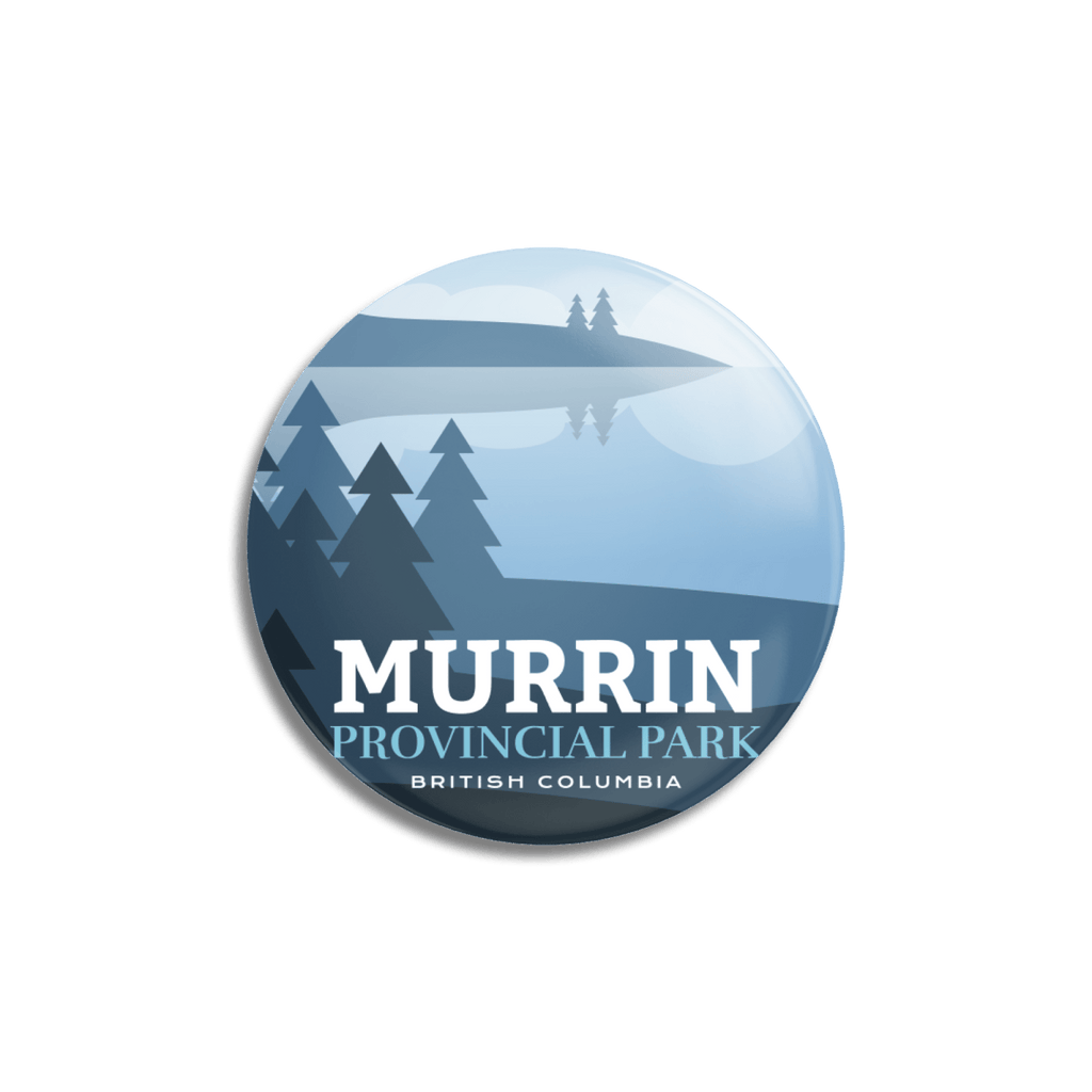 Murrin Provincial Park of British Columbia Pinback Button, Canada Parks