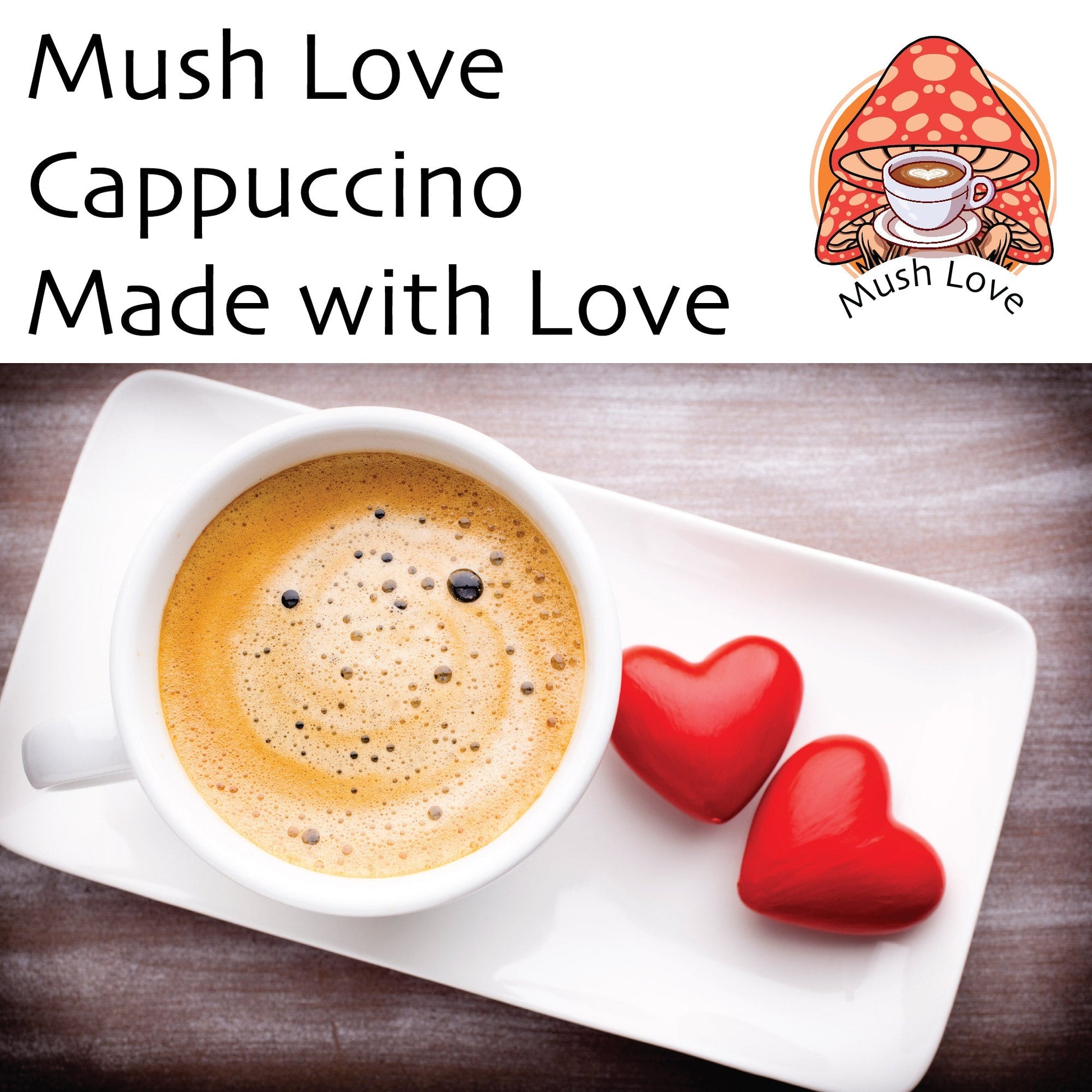 Mush Love Mushroom Cappuccino – Creamy Organic Arabica + Super 7 Blend for Focus & Energy