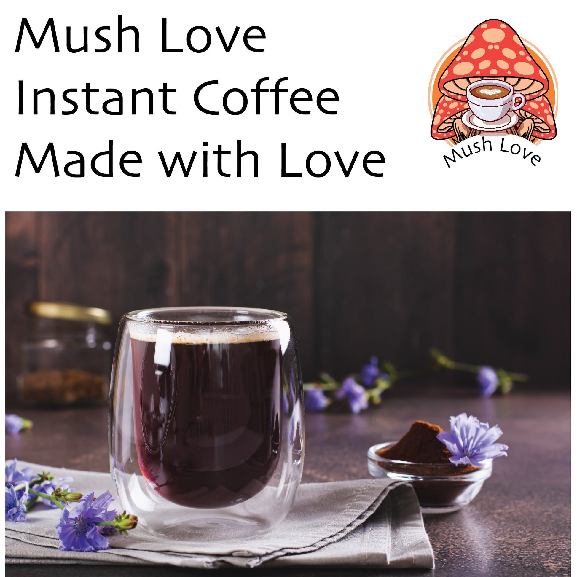 Mush Love Mushroom Coffee – Organic Instant Arabica + Super 7 Blend for Focus & Energy