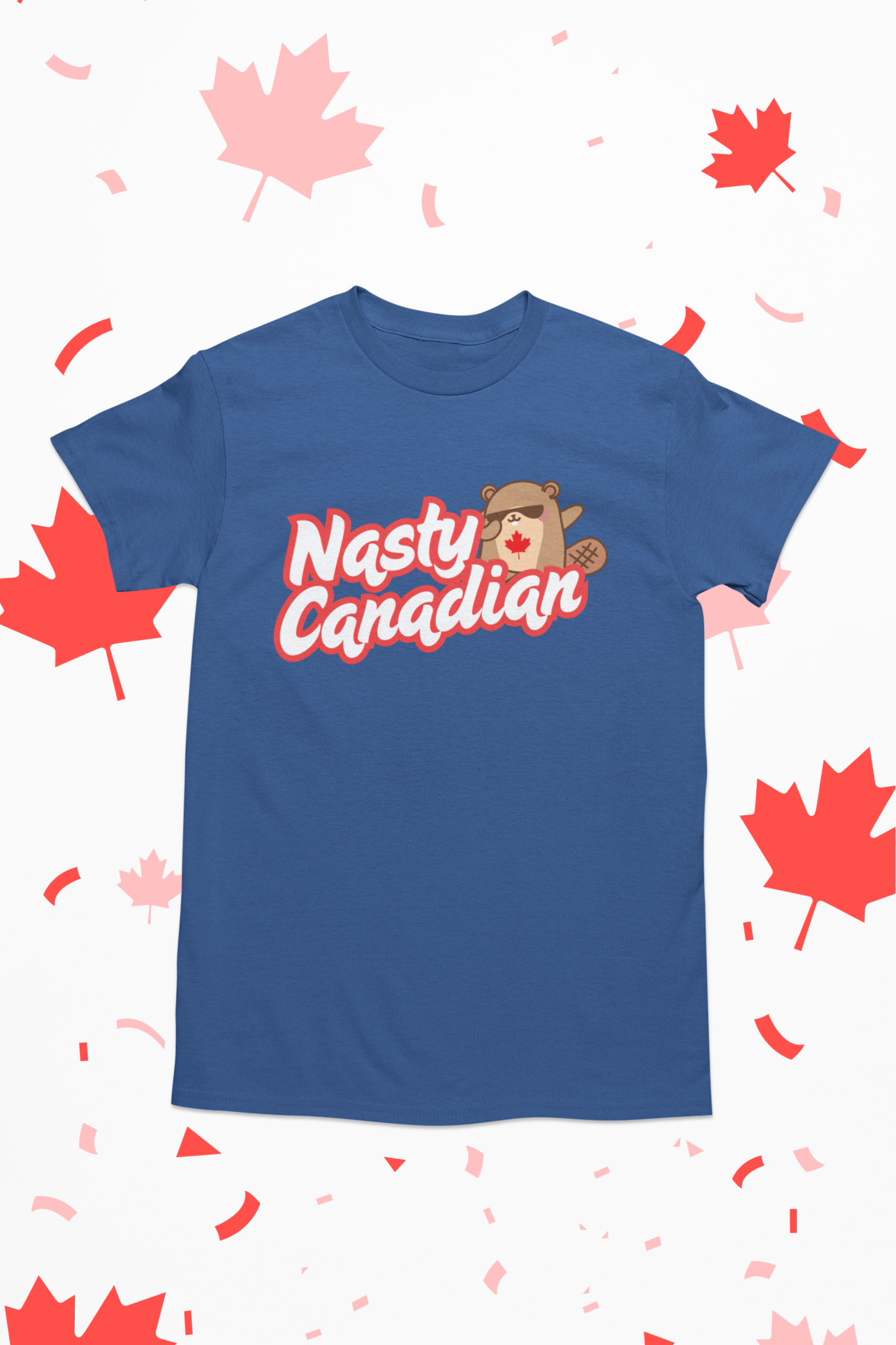Nasty Canadian Unisex T-Shirt