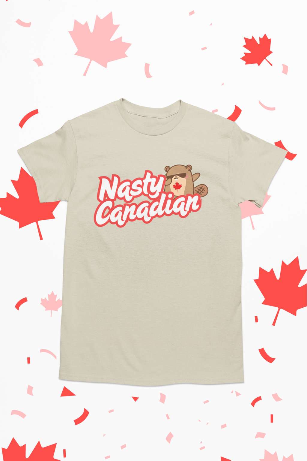 Nasty Canadian Unisex T-Shirt