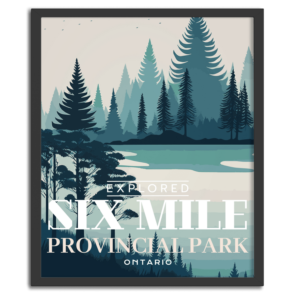 Six Mile Provincial Park 'Explored' Poster, Canada Parks