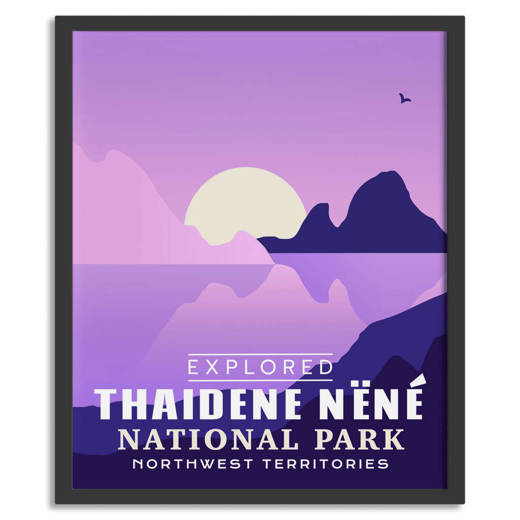 Thaidene Nene National Park 'Explored' Poster, Canada Parks