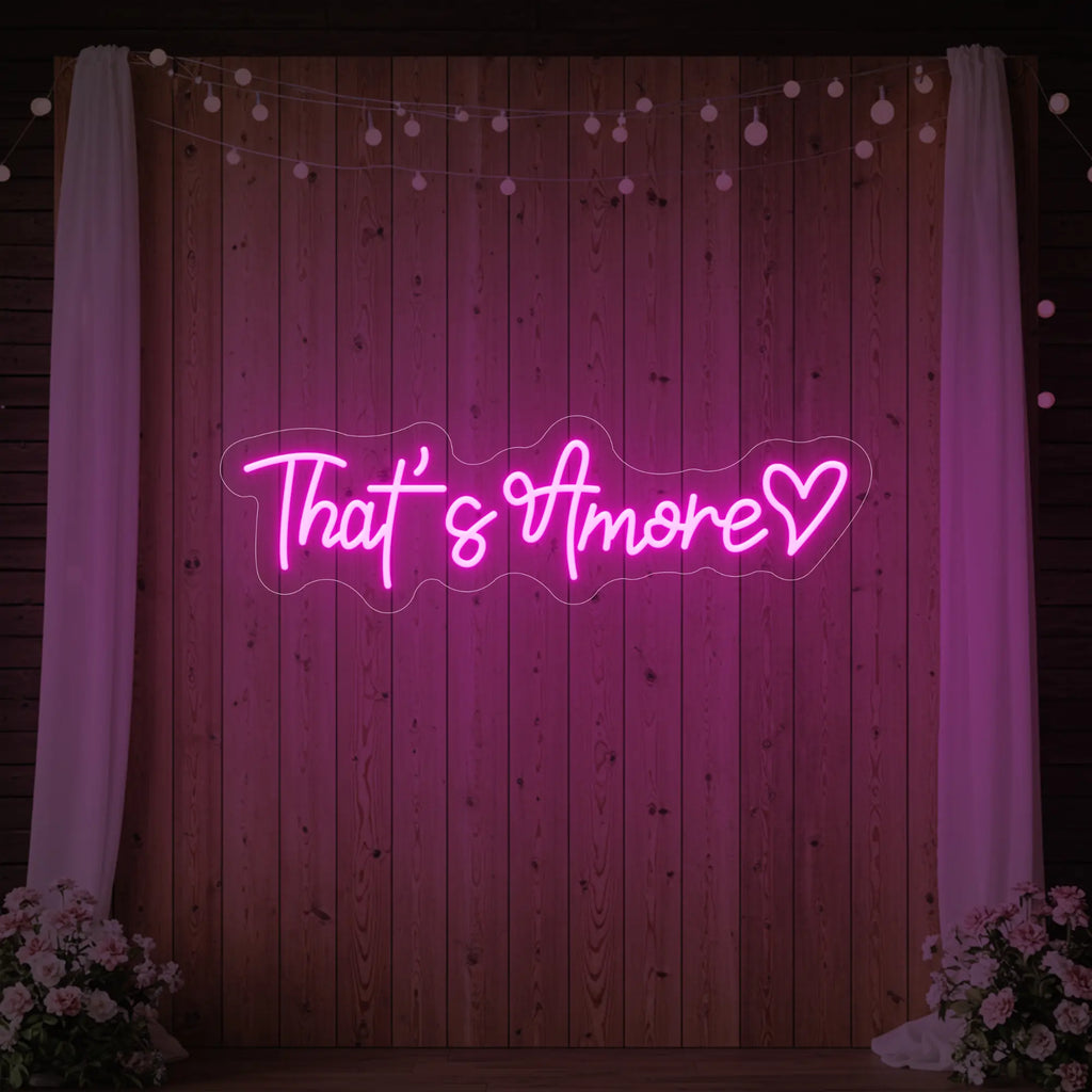 That’s Amore with Heart Neon Sign V2