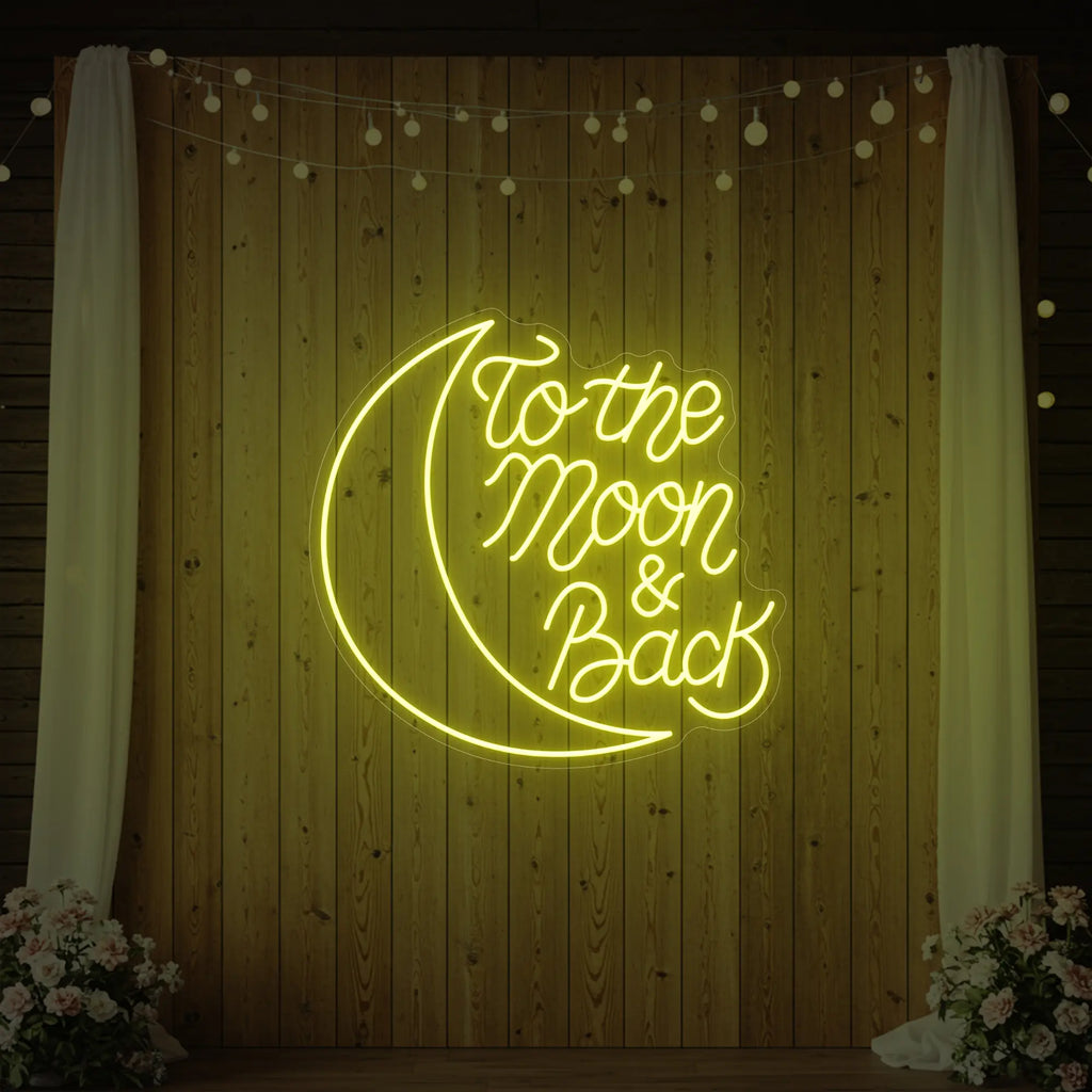 To The Moon & Back V1 Neon Sign