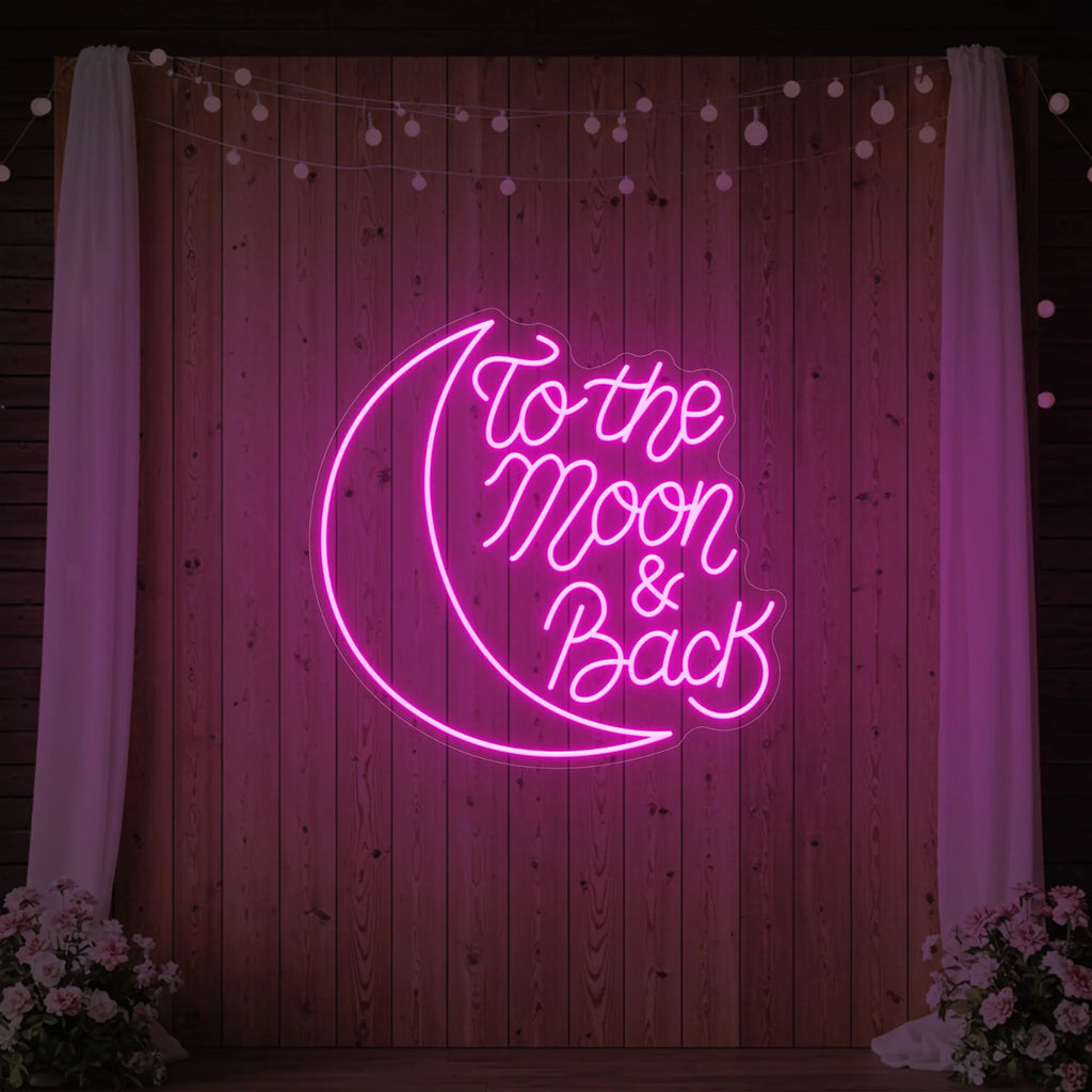 To The Moon & Back V1 Neon Sign