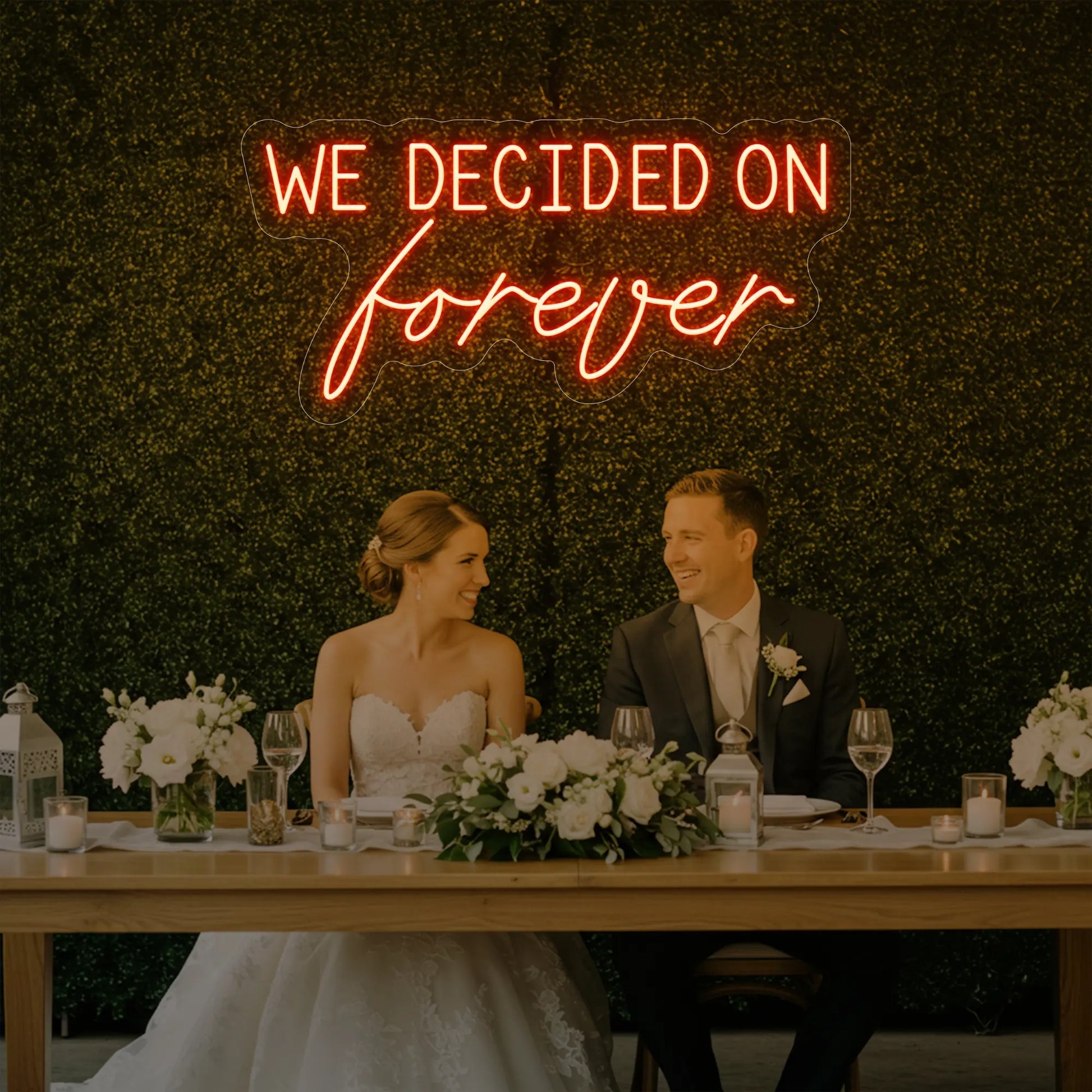 We Decided On Forever Neon Sign
