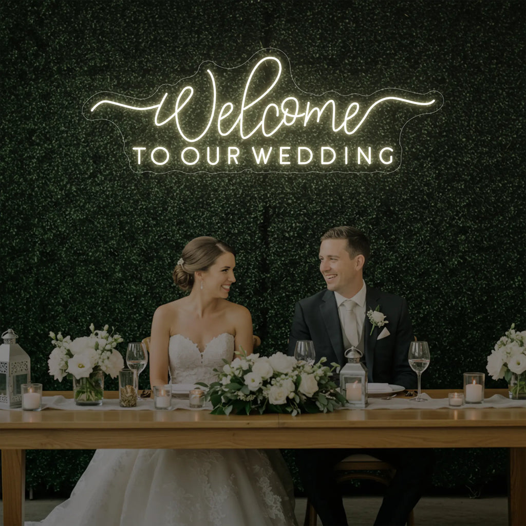 Welcome To Our Wedding V3 Neon Sign