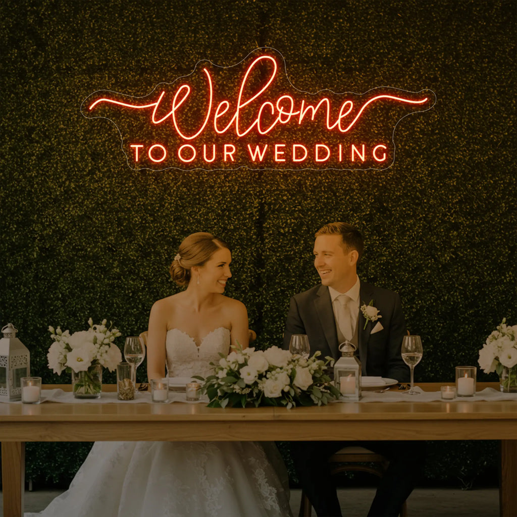 Welcome To Our Wedding V3 Neon Sign