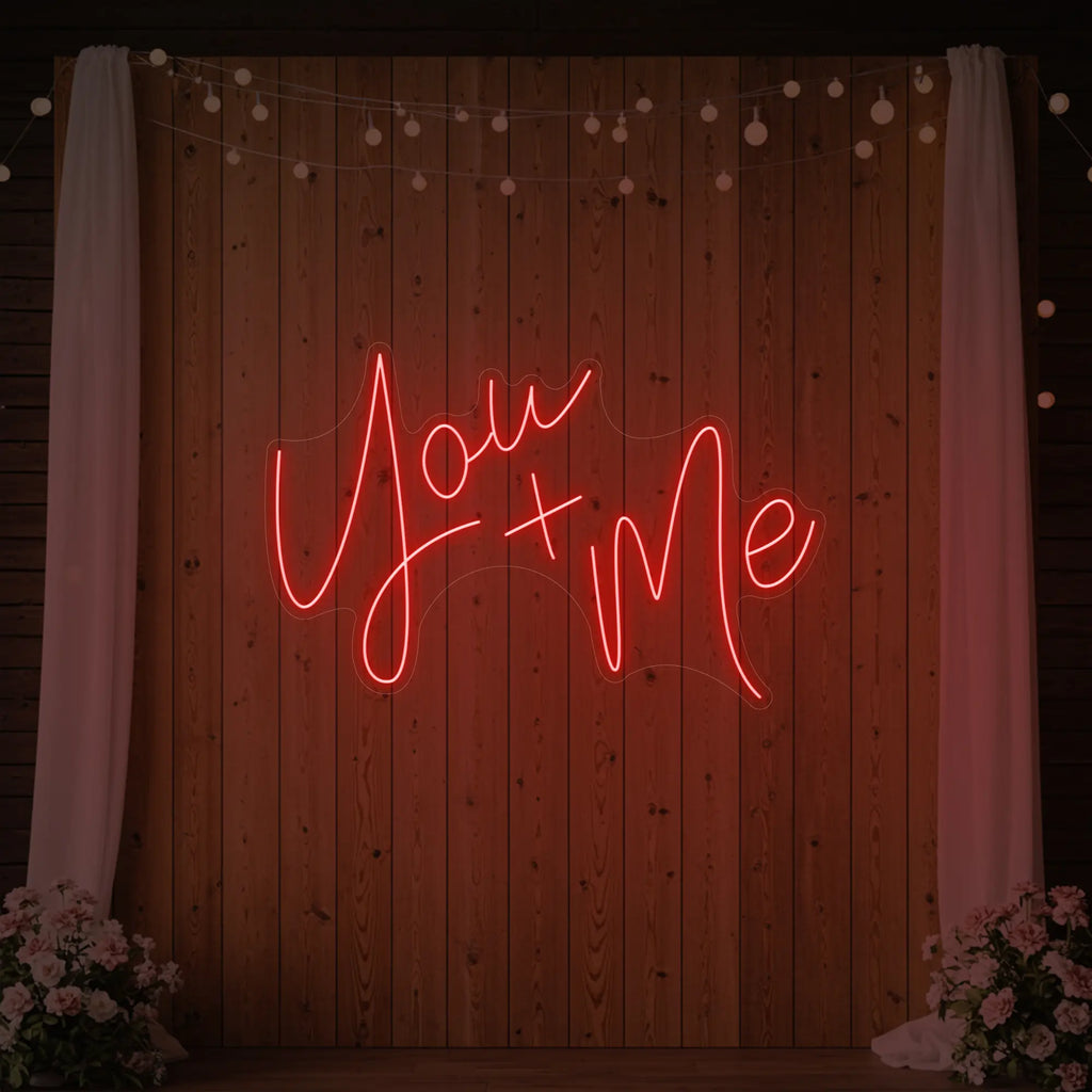 You+Me Neon Sign